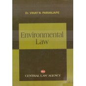 Central Law Agency's Environmental Law by Dr. Vijay N. Paranjape